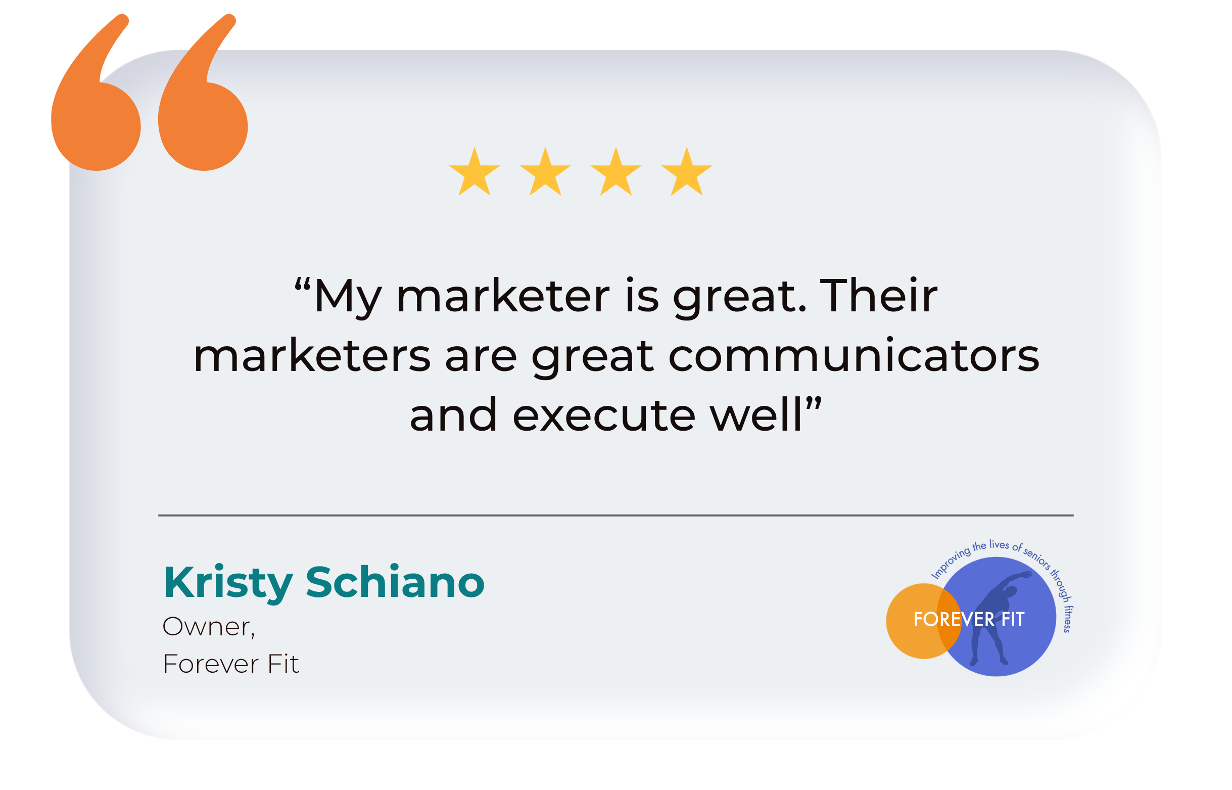 Testimonial from Kristy Schiano, Owner at Forever Fit