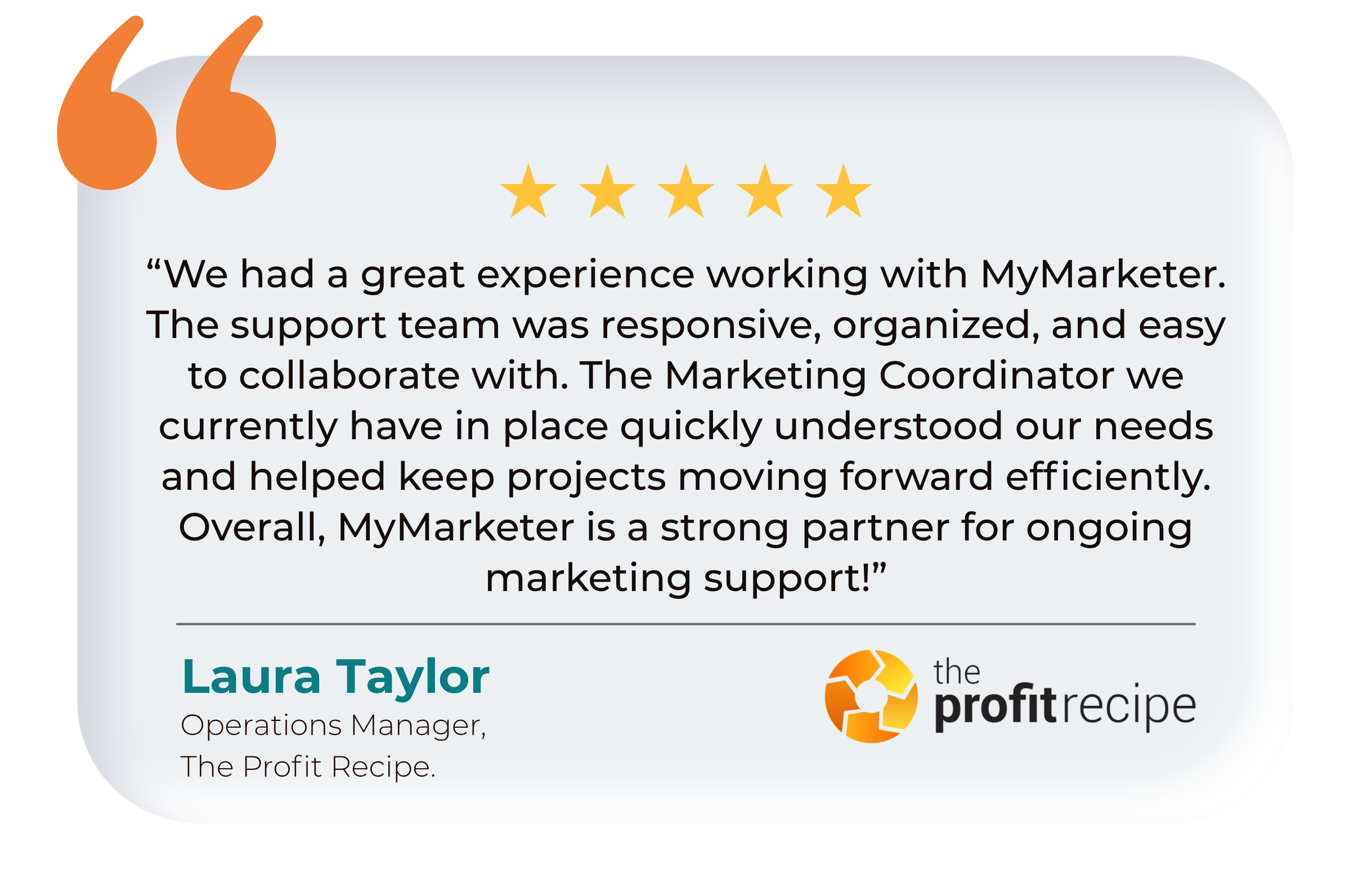 Testimonial from Laura Taylor, Operations Manager at The Profit Recipe